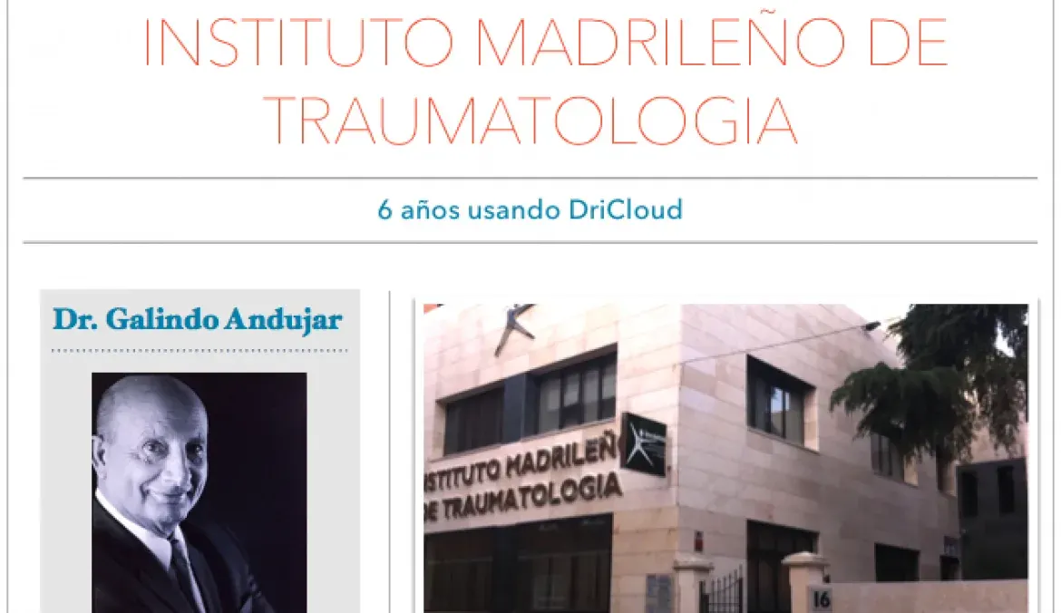 DriCloud y la Clínica de Traumatología IMTRA: La Transformación Digital